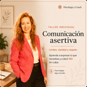 Taller individual de comunicación asertiva con Ana Llorens para aprender a poner límites y decir no sin culpa
