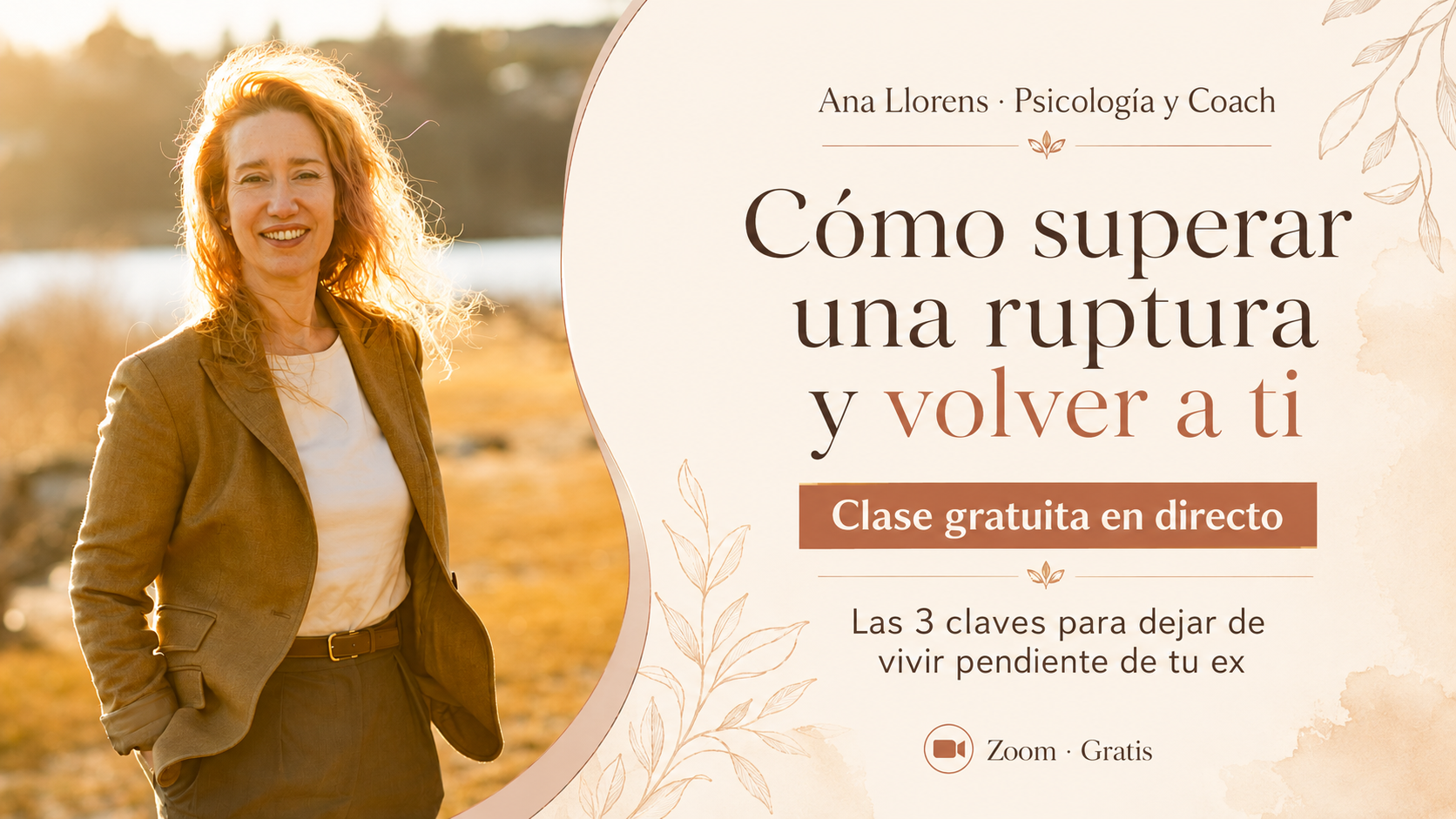 Ana Llorens en la clase gratuita Cómo superar una ruptura y volver a ti