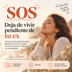 SOS · Deja de vivir pendiente de tu ex, curso online de Ana Llorens